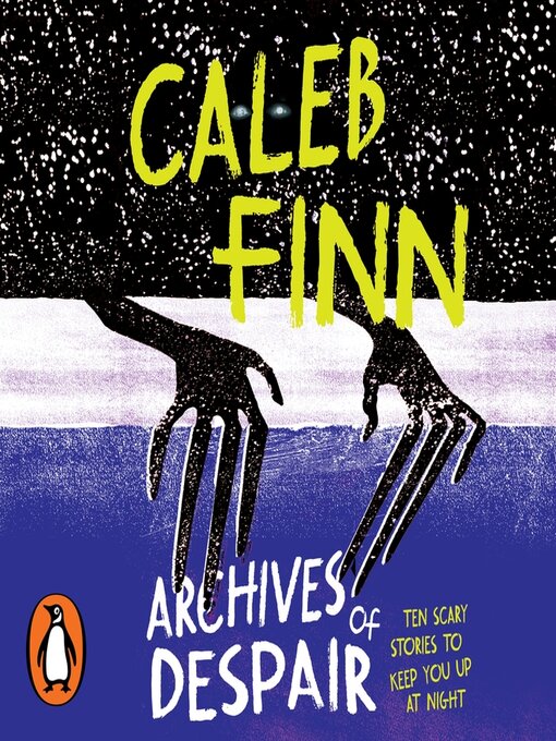 Title details for Archives of Despair by Caleb Finn - Available